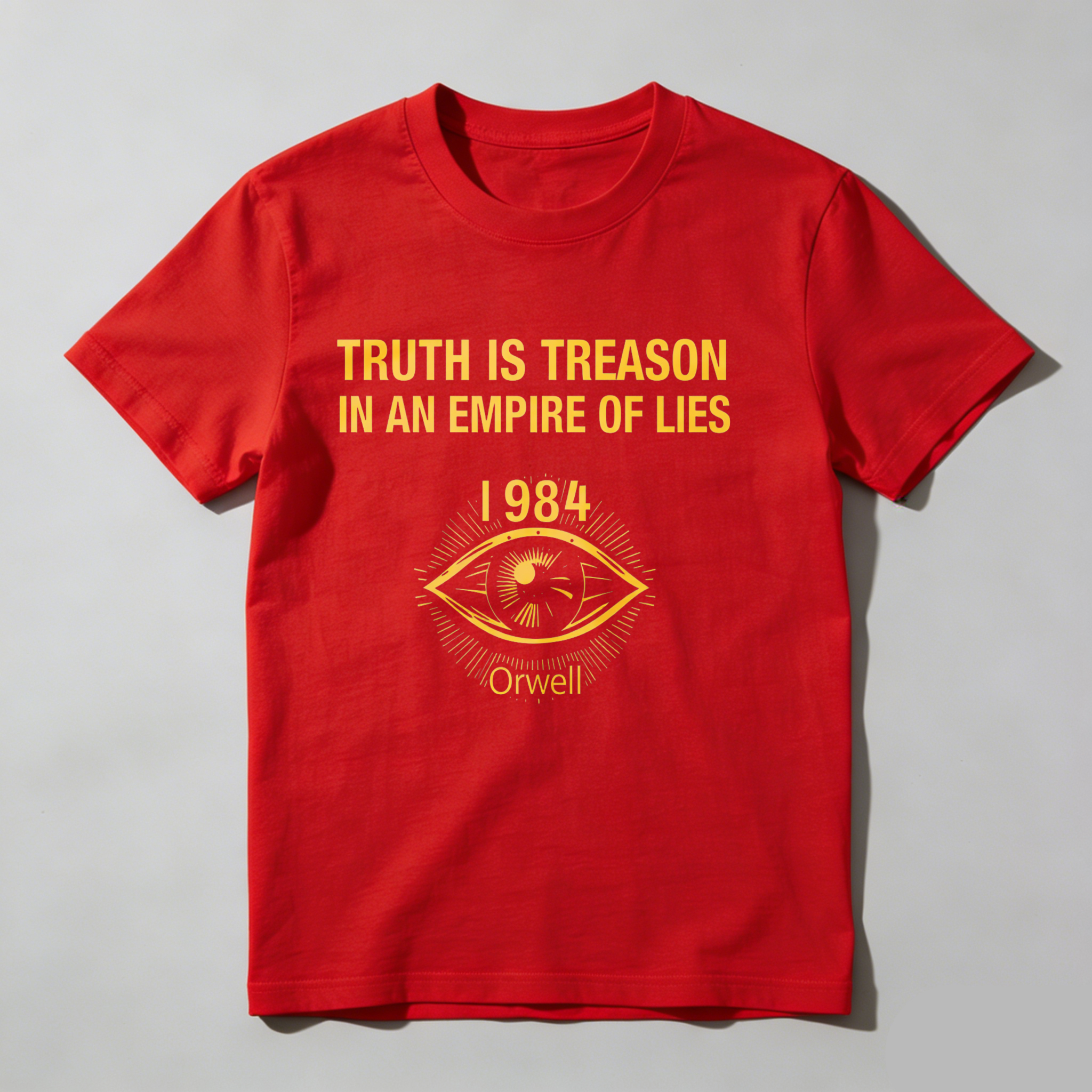 Dorawear™ Truth Is Treason In An Empire Of Lies T Shirt