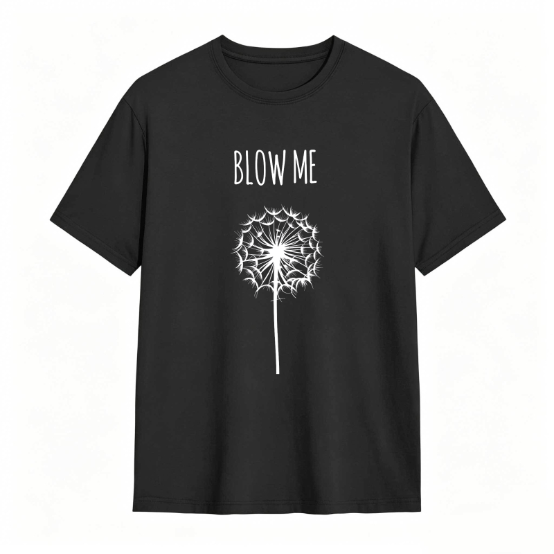 Dorawear™ Dandelion Blow Me Text Design Unisex Classic T-shirt