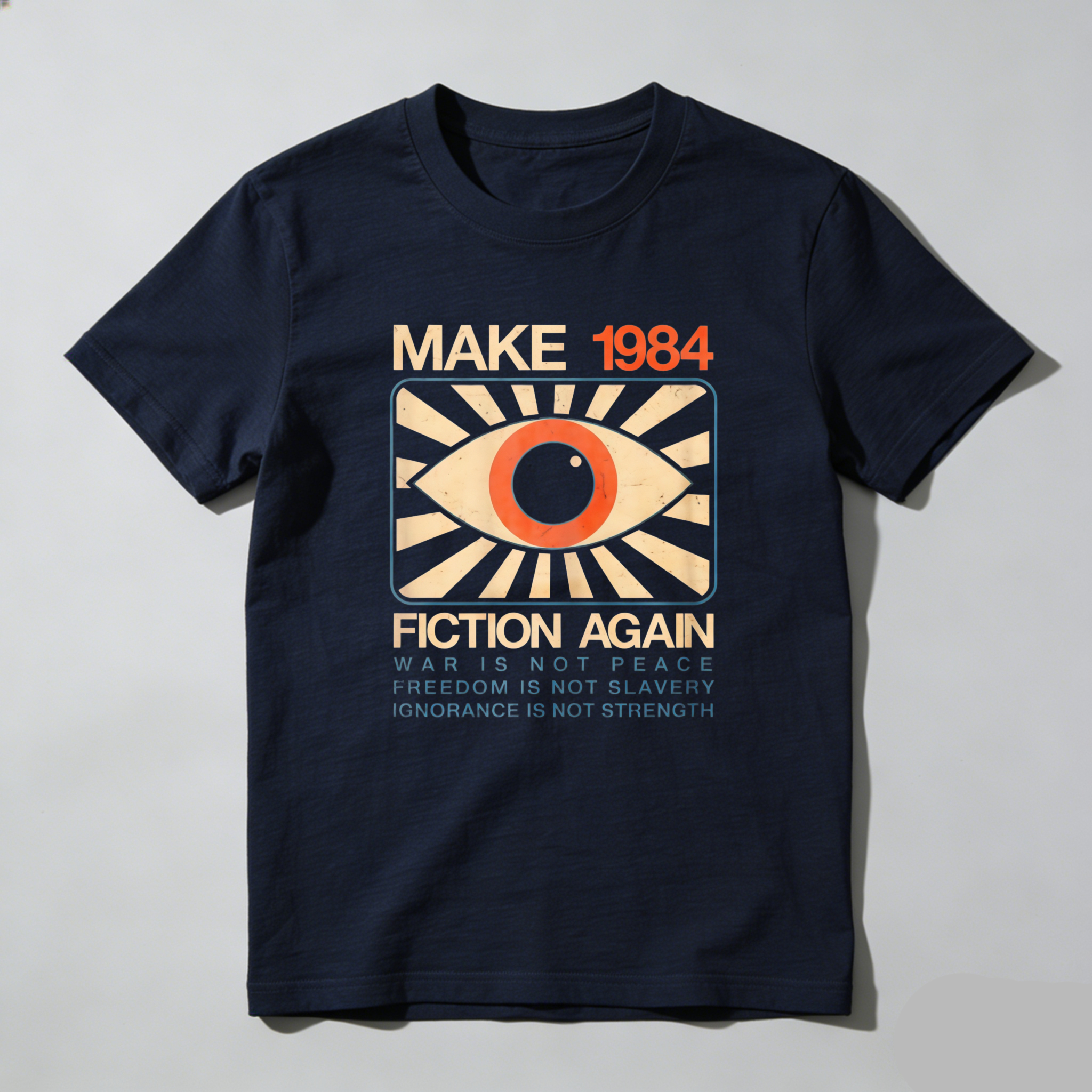 Dorawear™  Make 1984 Fiction Again Eye Symbol T Shirt
