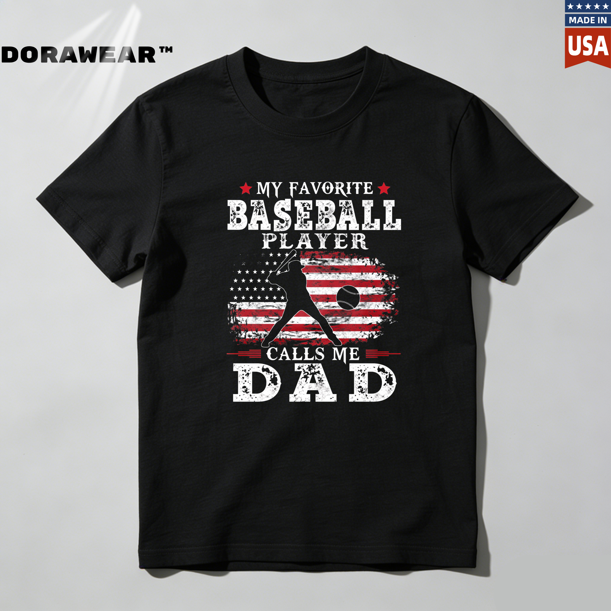 Dorawear™ My Favorite Baseball Player Calls Me Dad  T Shirt-Dorawear