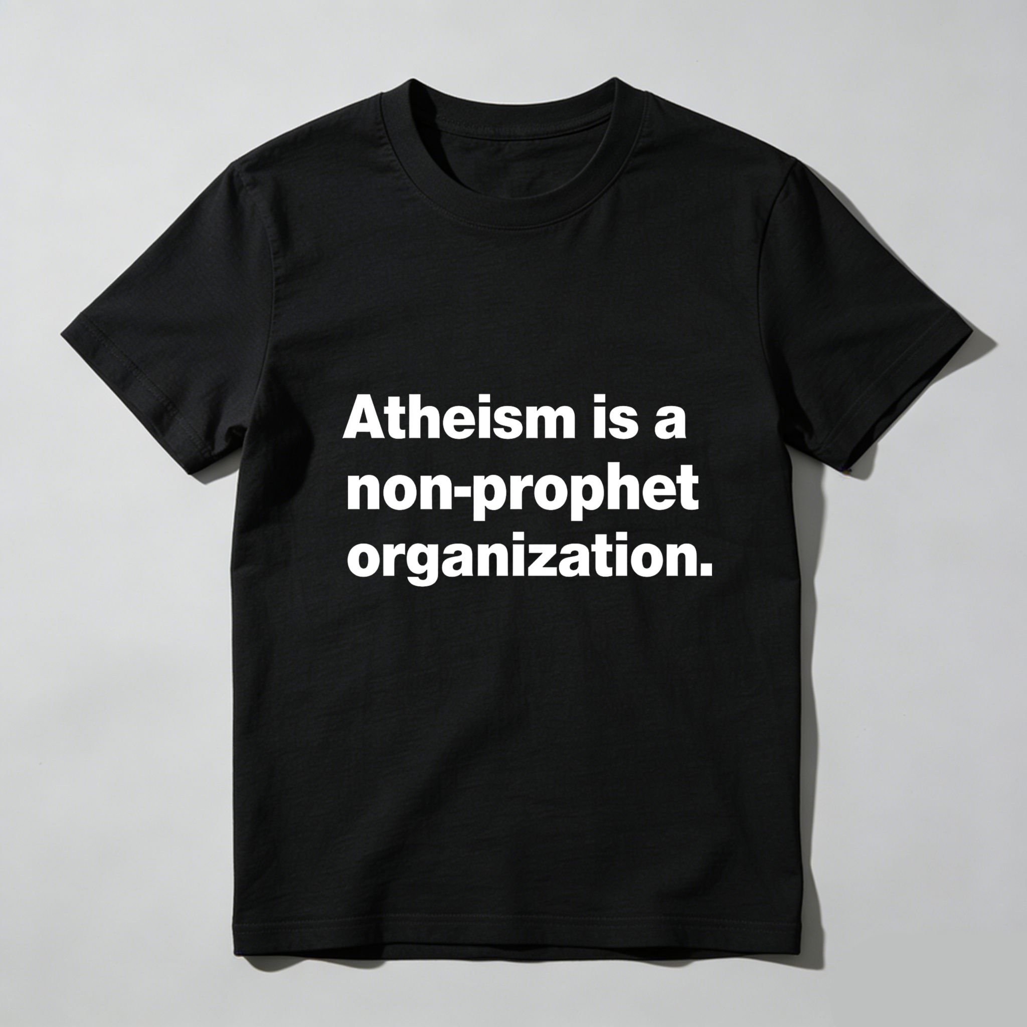Dorawear Atheism Is A Non Prophet Organization T Shirt
