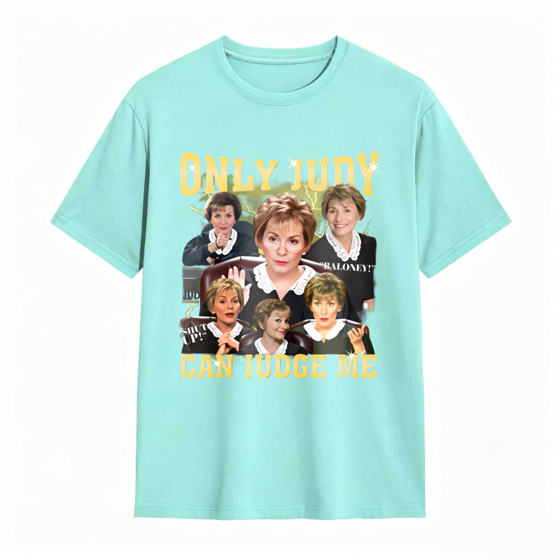 Dorawear™Only Judy Can Judge Me Golden Girls Quote Unisex Classic T-shirt