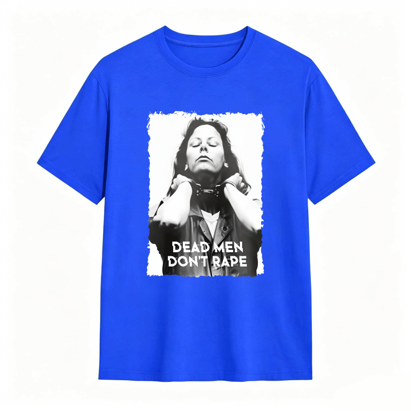 Dead Men Don't Rape Graphic Print Unisex Classic T-shirt
