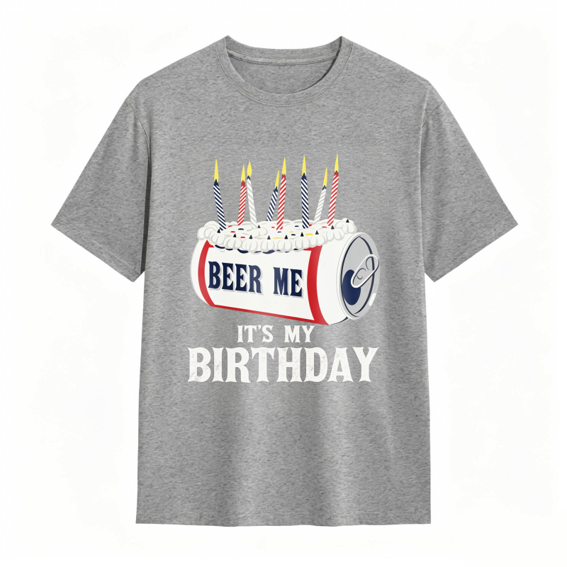 Dorawear™ Beer Can With Candles And Text Beer Me Its My Birthday Unisex Classic T-shirt