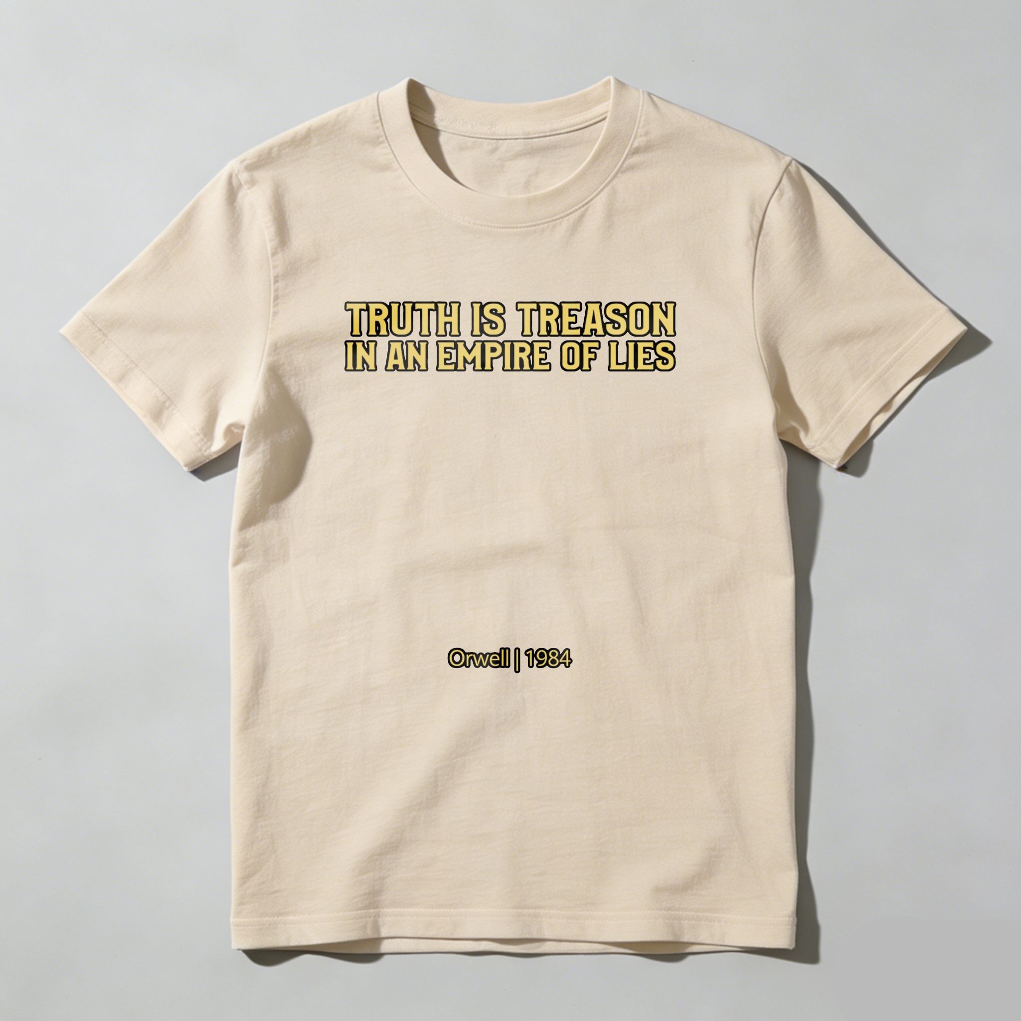 Dorawear™  Truth Is Treason In An Empire Of Lies T Shirt