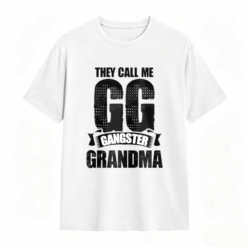 They Call Me GG Gangster Grandma Funny Graphic Tee