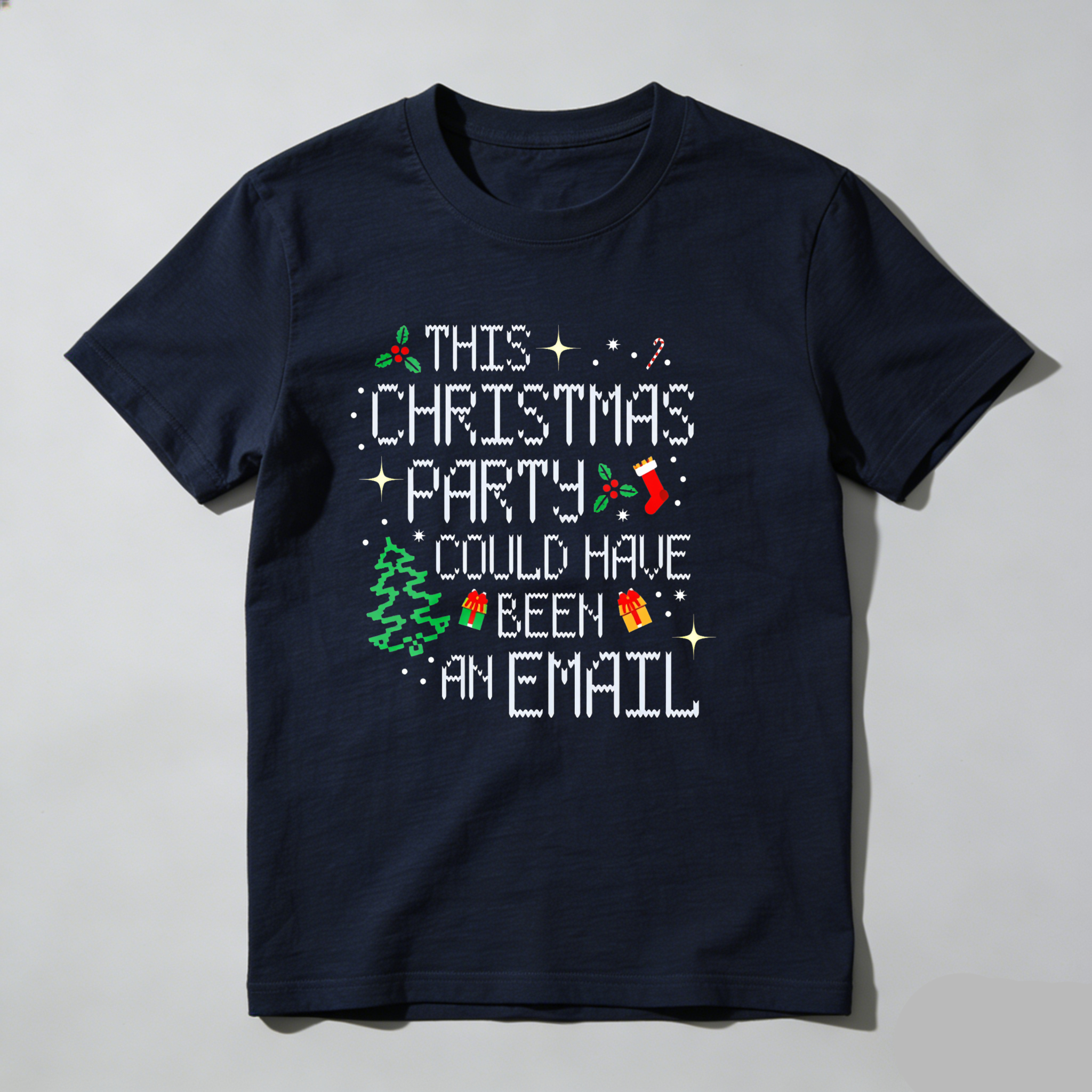 Dorawear™ This Christmas Party Could Have Been An Email T Shirt