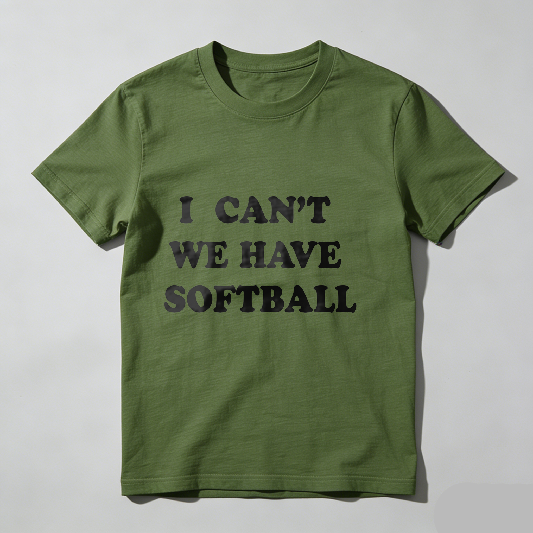 Dorawear™I Can't We Have Softball T Shirt