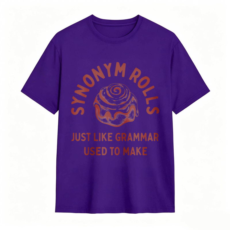 Dorawear™Synonym Rolls Just Like Grammar Used To Make Unisex Classic T-shirt