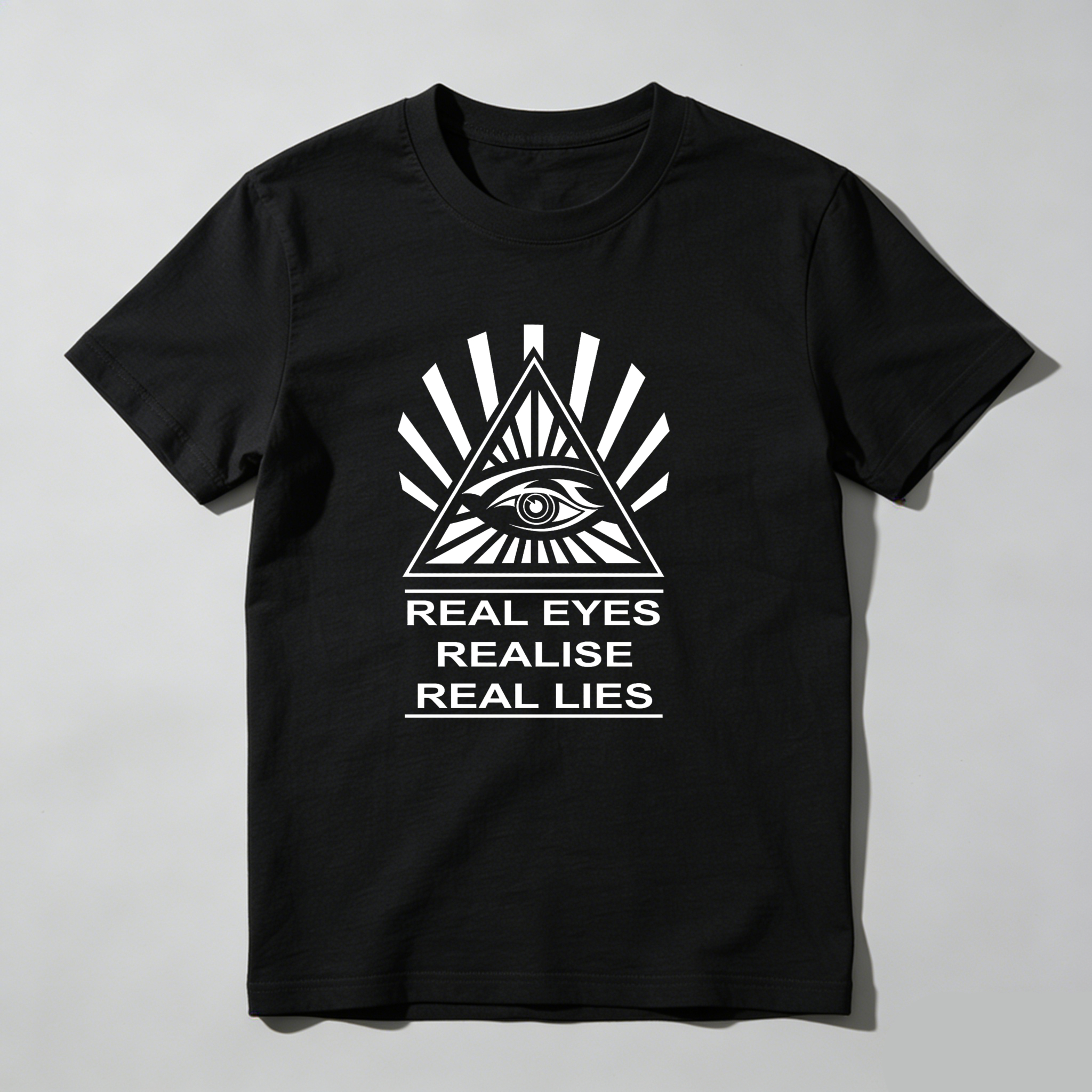 Dorawear™Real Eyes Realise Real Lies  T Shirt