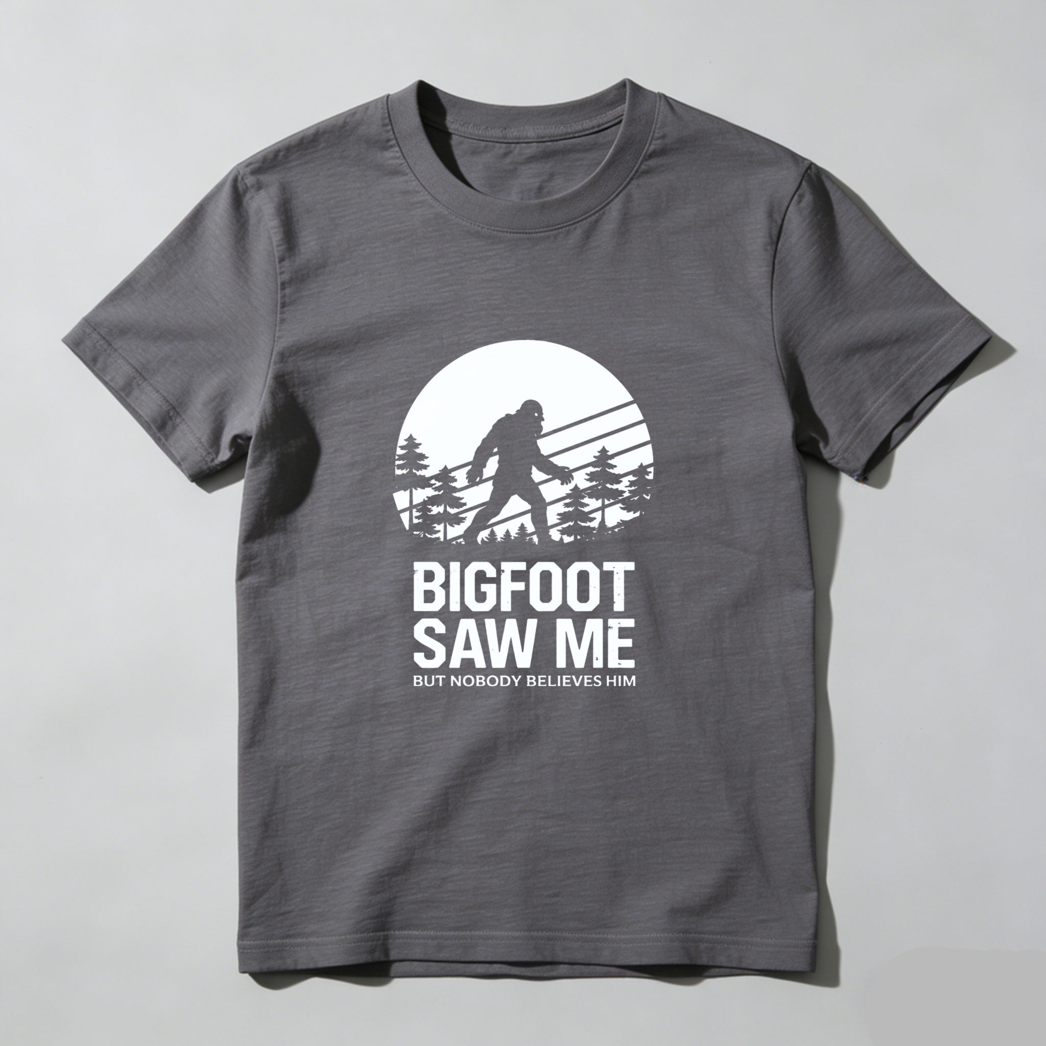 Dorawear Bigfoot Saw Me But Nobody Believes Him Pure Cotton Short Sleeve T Shirt