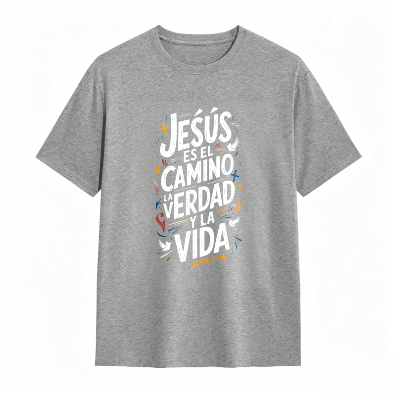 Jesus Is The Way The Truth And The Life John 14 6 Unisex Classic T-shirt