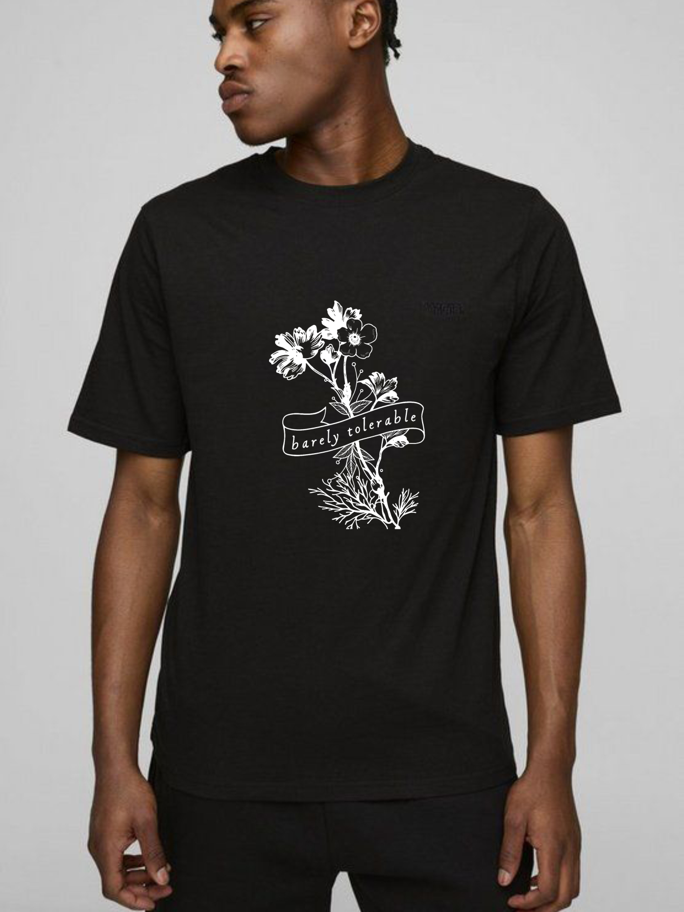 Dorawear™ Barely Tolerable Floral Design With Ribbon Text T Shirt