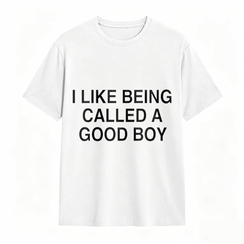Dorawear™ I Like Being Called A Good Boy Unisex Classic T-shirt
