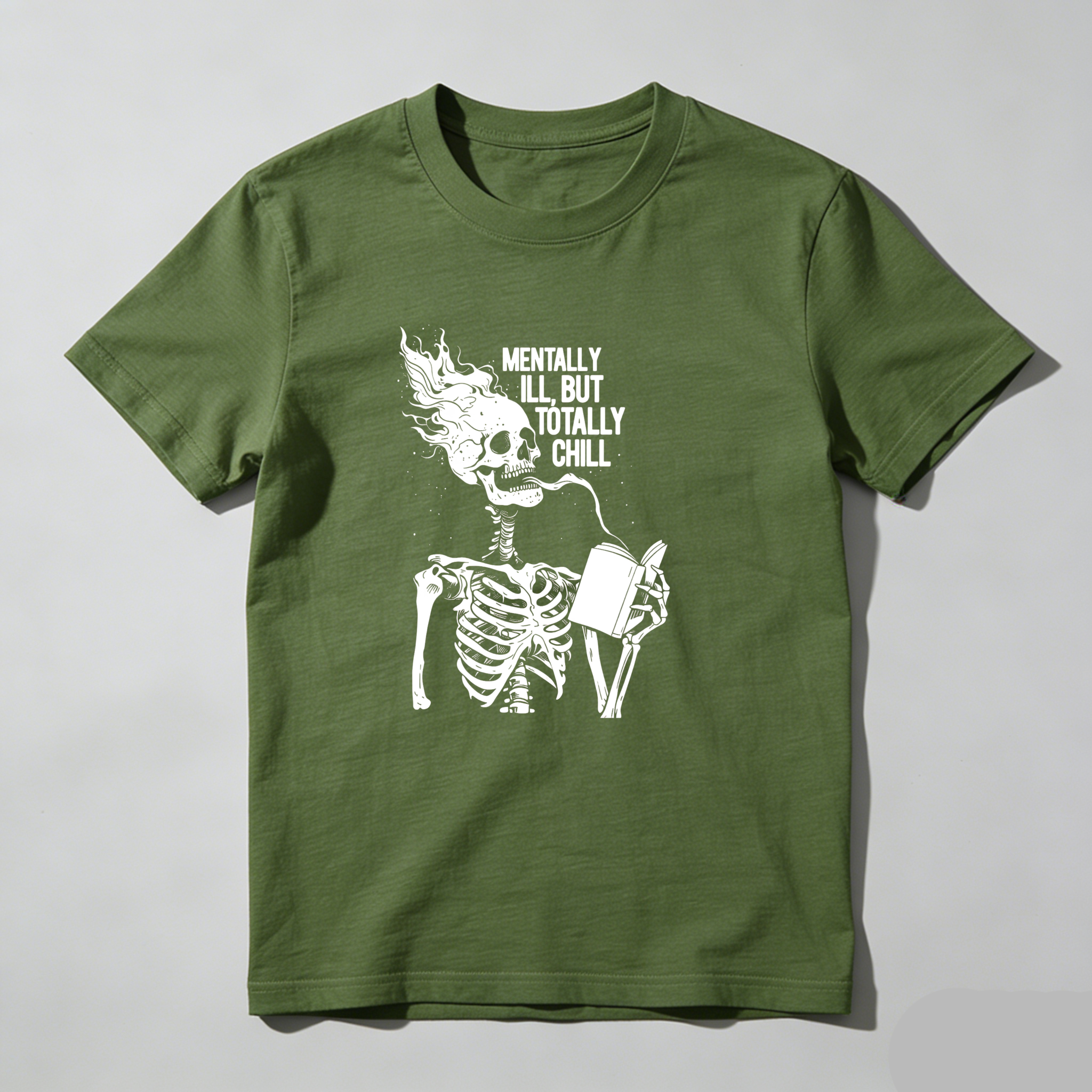 Dorawear™ Mentally Ill But Totally Chill Skeleton Design T Shirt