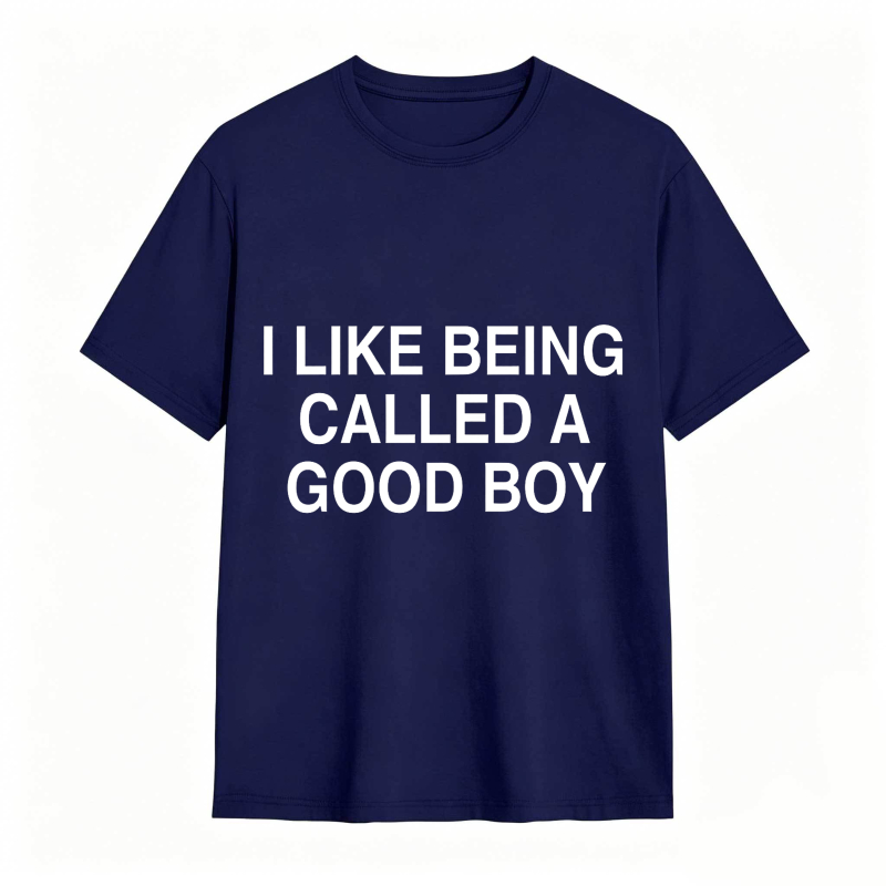 Dorawear™ I Like Being Called A Good Boy Unisex Classic T-shirt