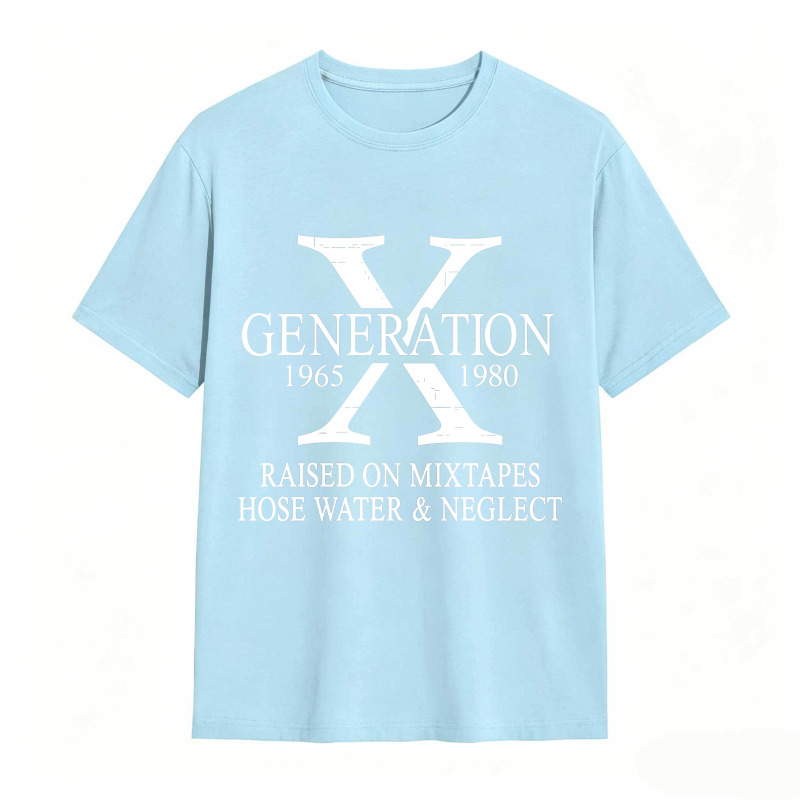 Dorawear™ X Generation 1965 1980 Raised On Mixtapes Hose Water And Neglect Unisex Classic T-shirt