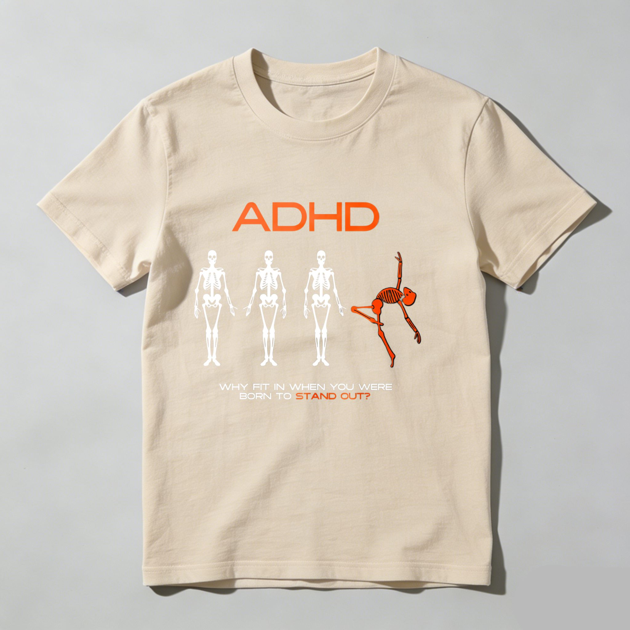 Dorawear™ Adhd Skeletons Standing Out Unique Design T Shirt
