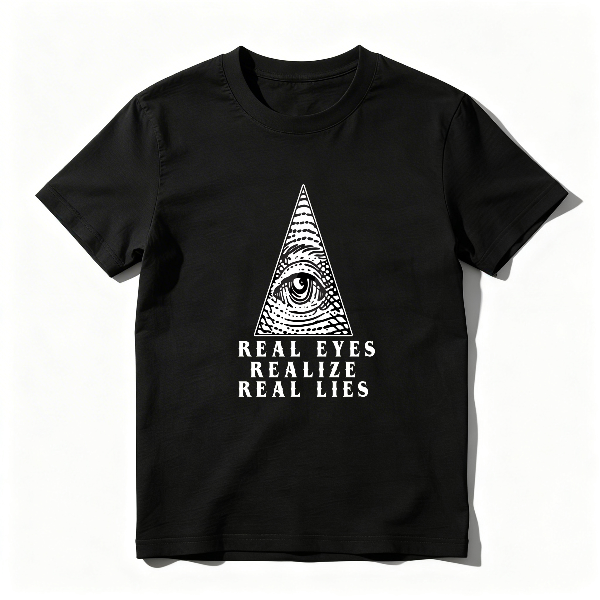 Dorawear™Real Eyes Realize Real Lies Pyramid Eye  T Shirt
