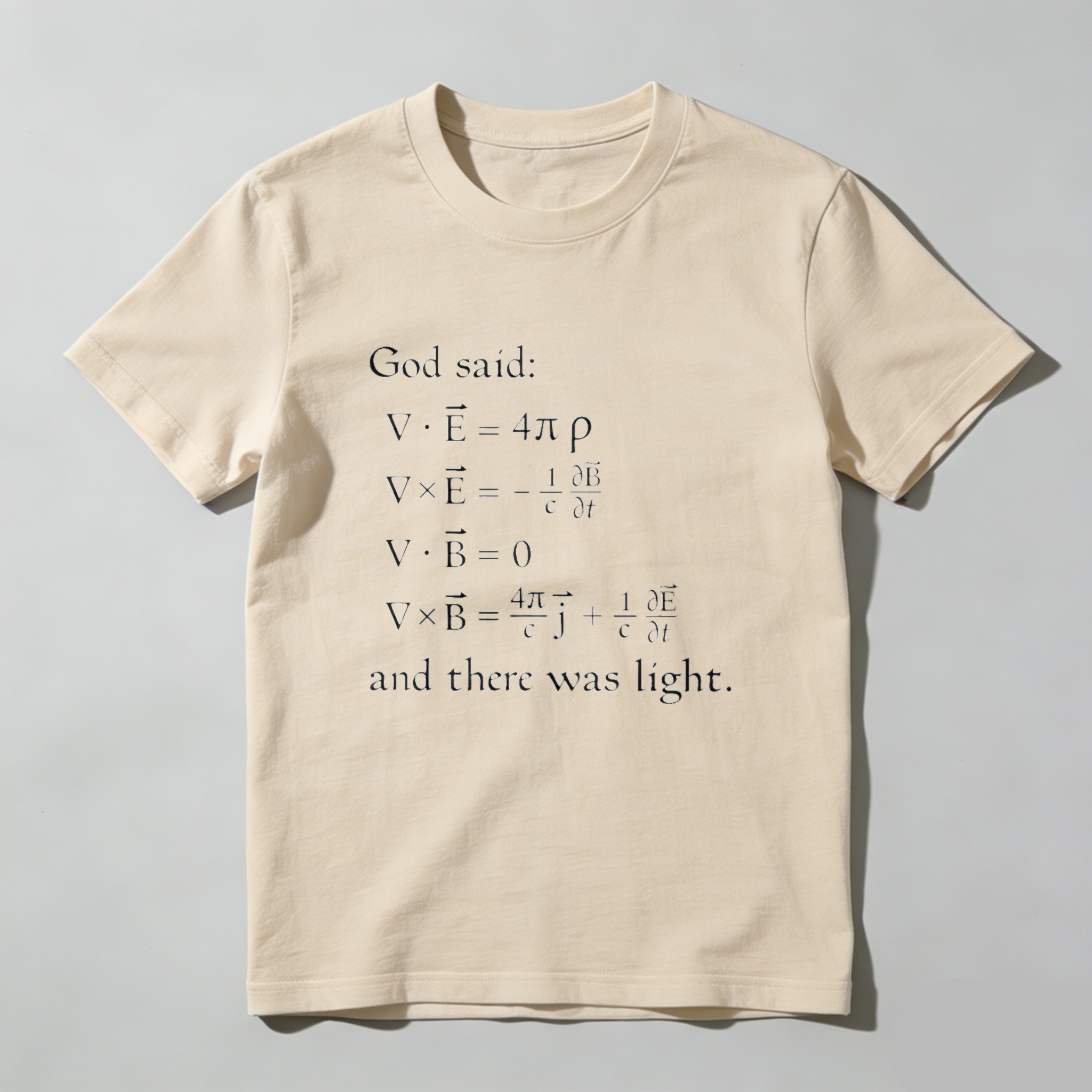 Dorawear God Said Maxwell Equations And There Was Light Pure Cotton Short Sleeve T Shirt