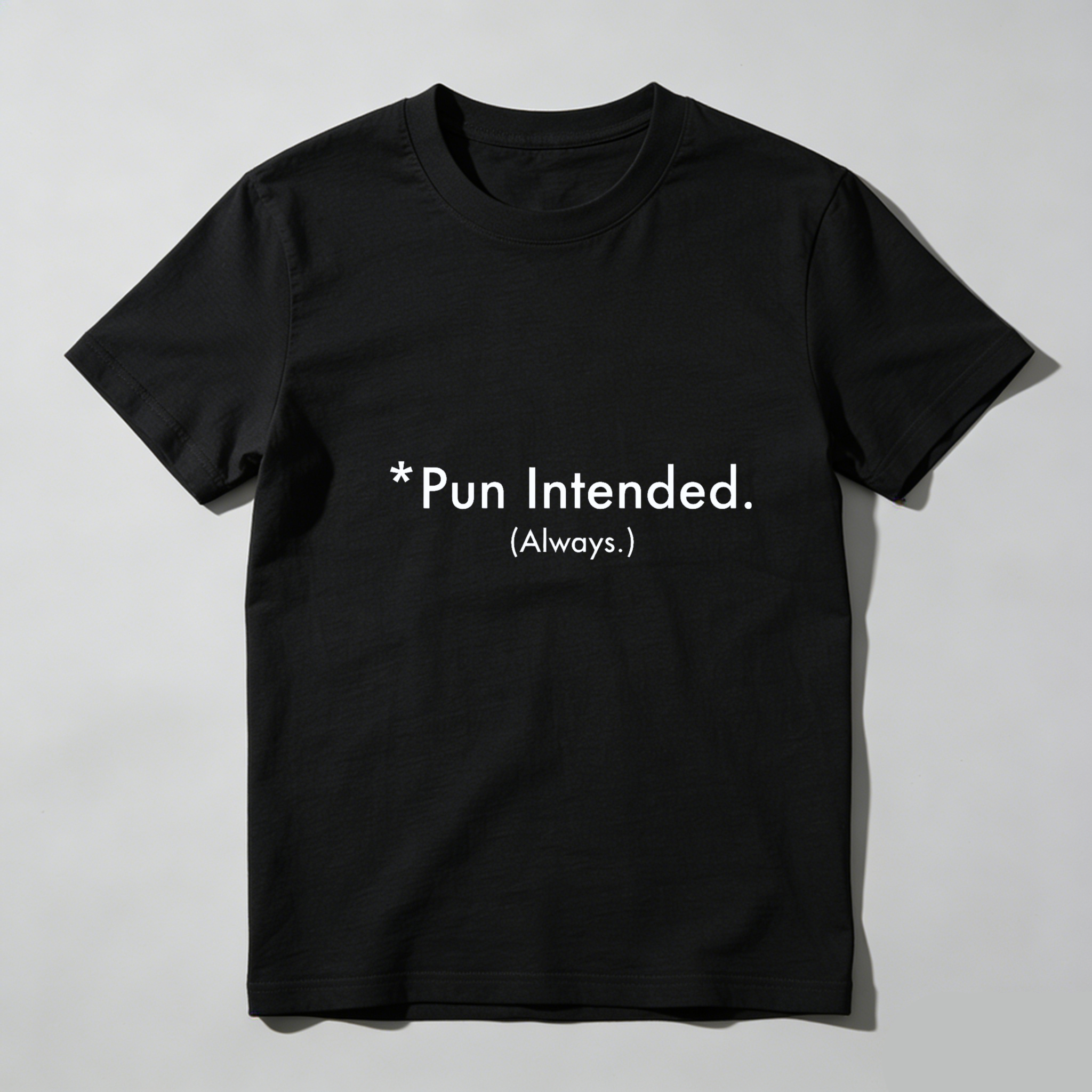 Dorawear™ Pun Intended Always Pure Cotton Short Sleeve T Shirt-Dorawear
