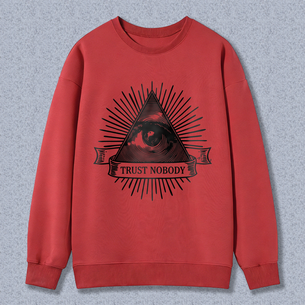 Dorawear™ All Seeing Eye Trust Nobody Symbol Unisex Classic Sweatshirt