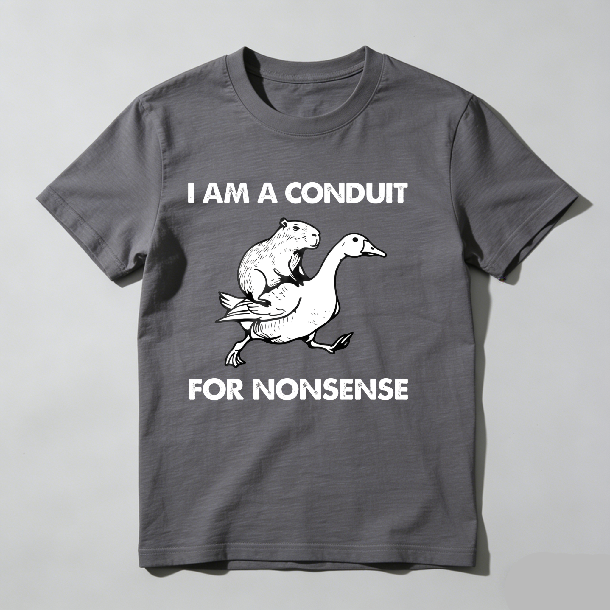 Dorawear™ I Am A Conduit For Nonsense T Shirt