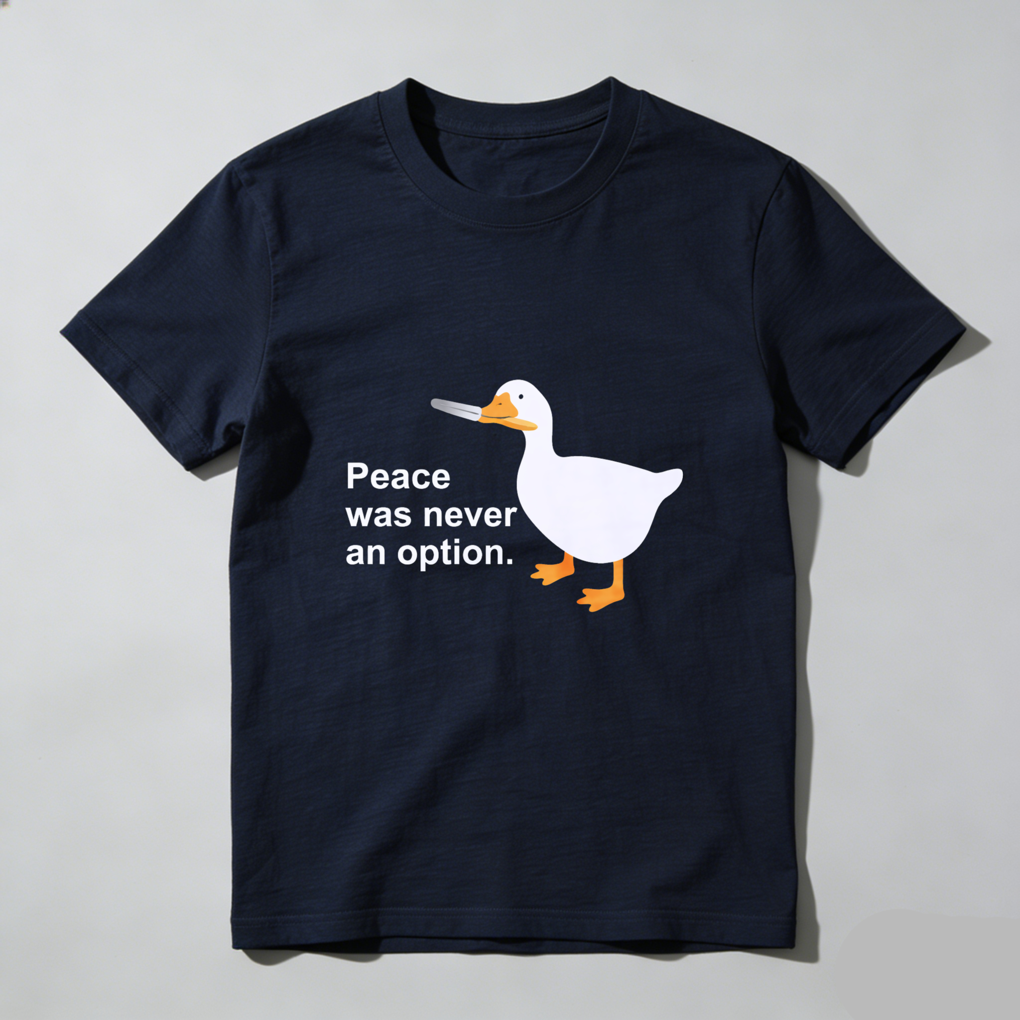 Dorawear Peace Was Never An Option Duck Pure Cotton Short Sleeve T Shirt