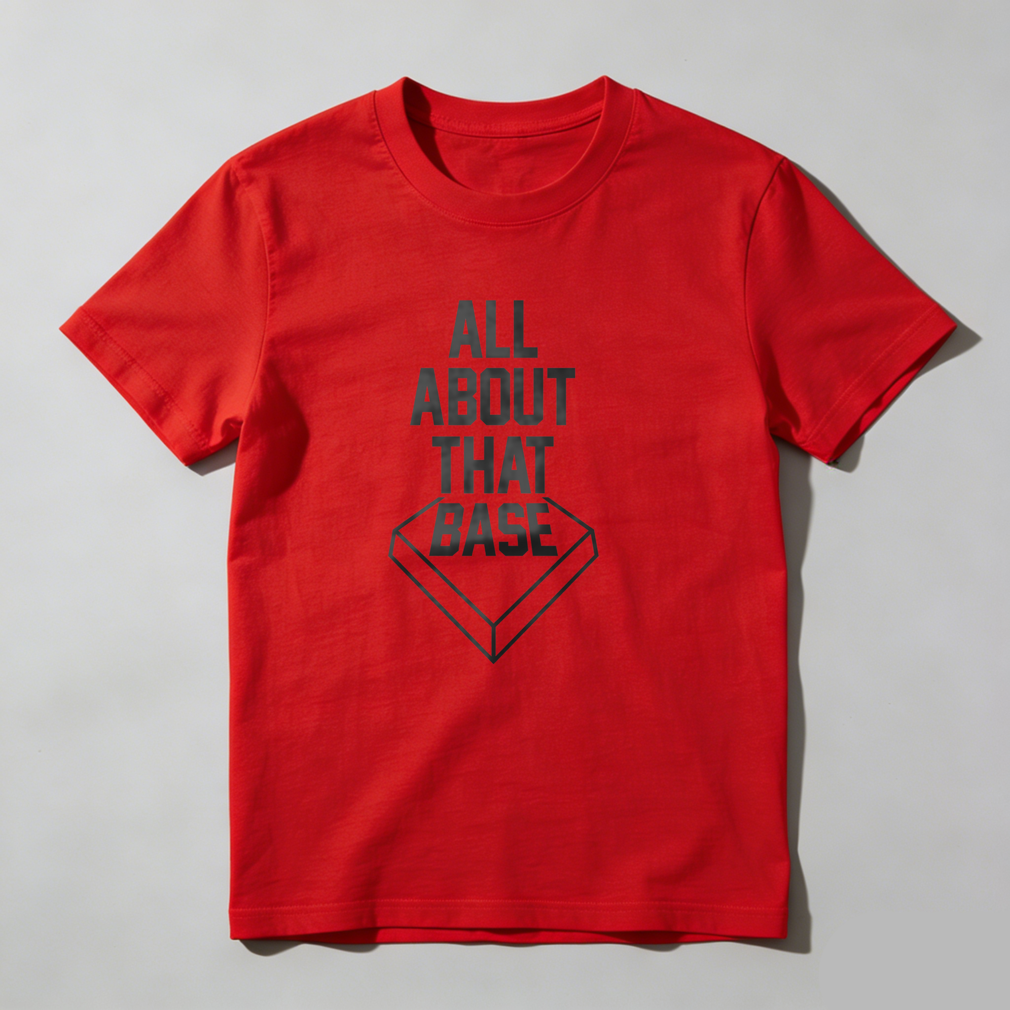 Dorawear™All About That Base T Shirt