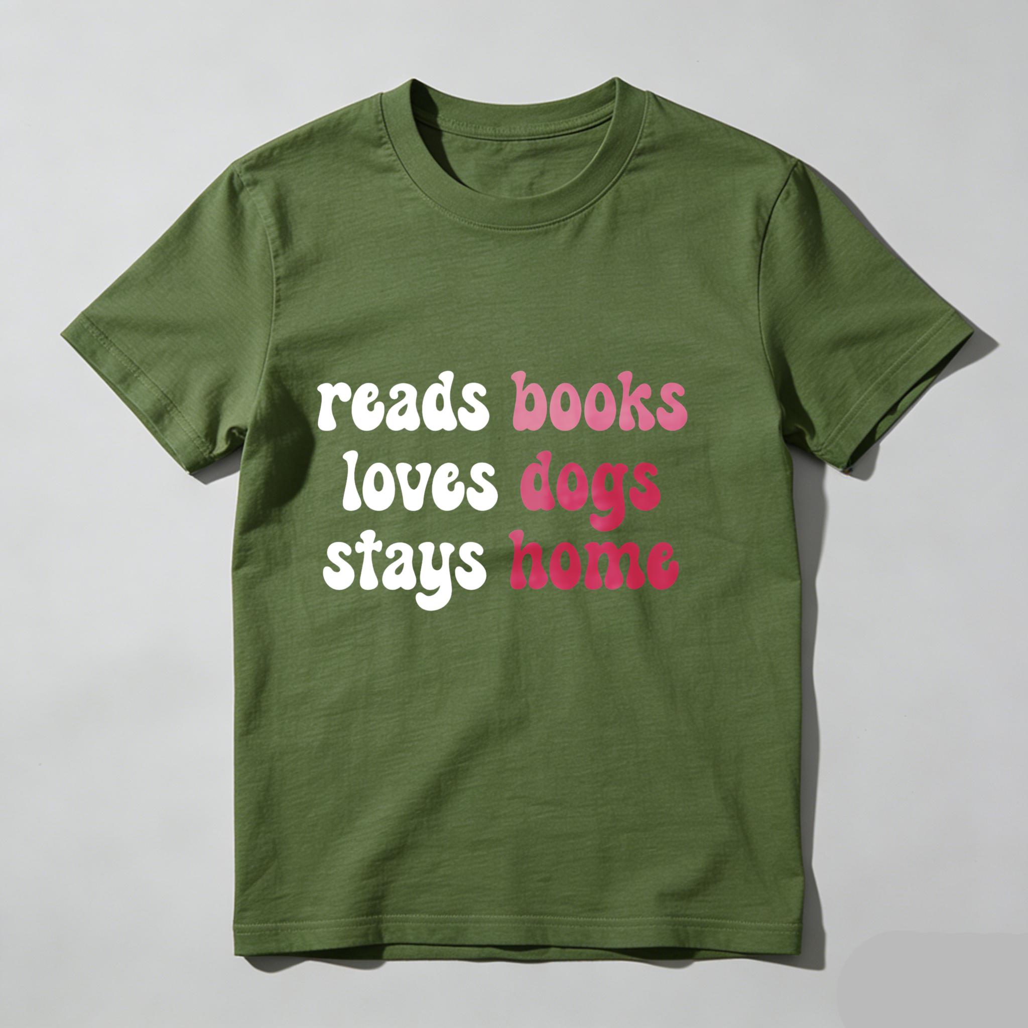Dorawear™ Reads Books Loves Dogs Stays Home T Shirt