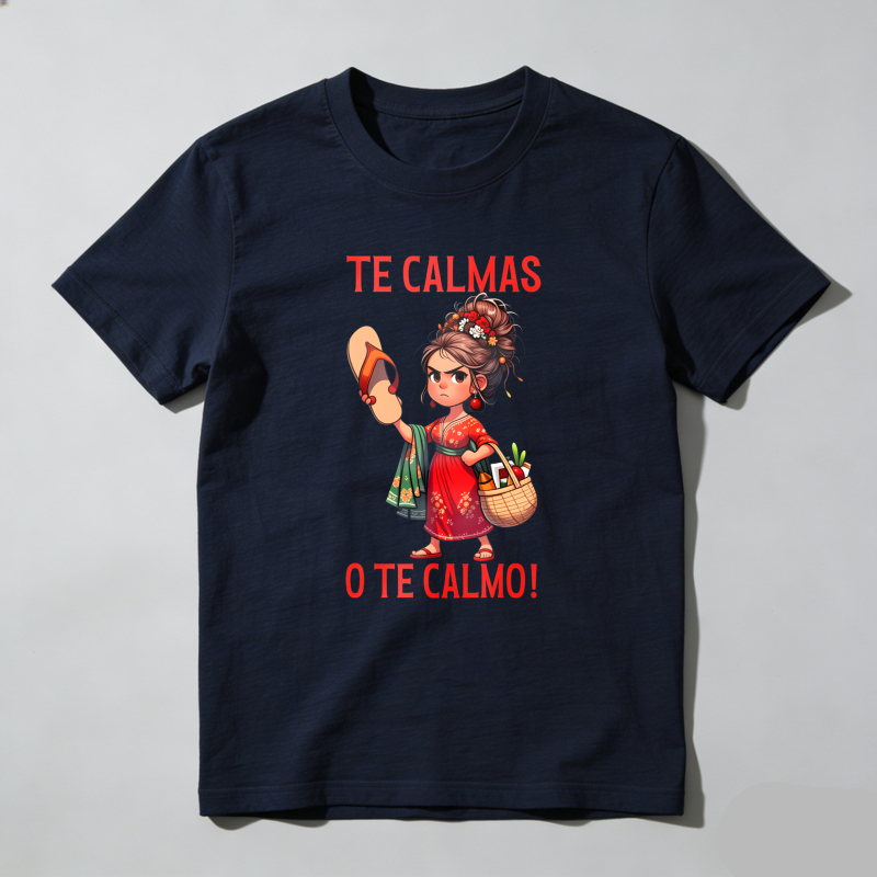 Dorawear™ Funny Mexican Spanish Mom “Calm Or I Will Calm You” Women’s Summer Graphic T-Shirt