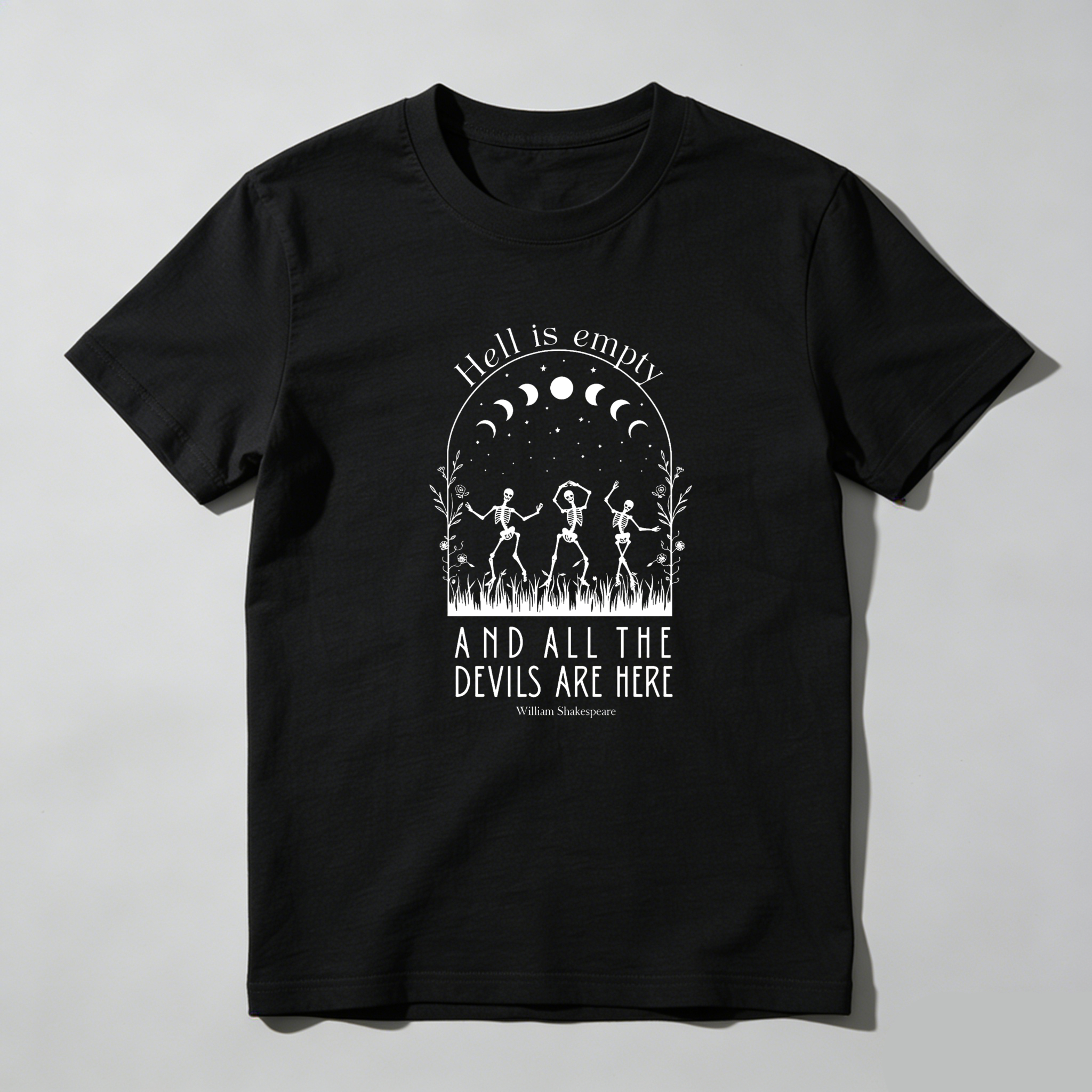 Dorawear Hell Is Empty And All The Devils Are Here T Shirt