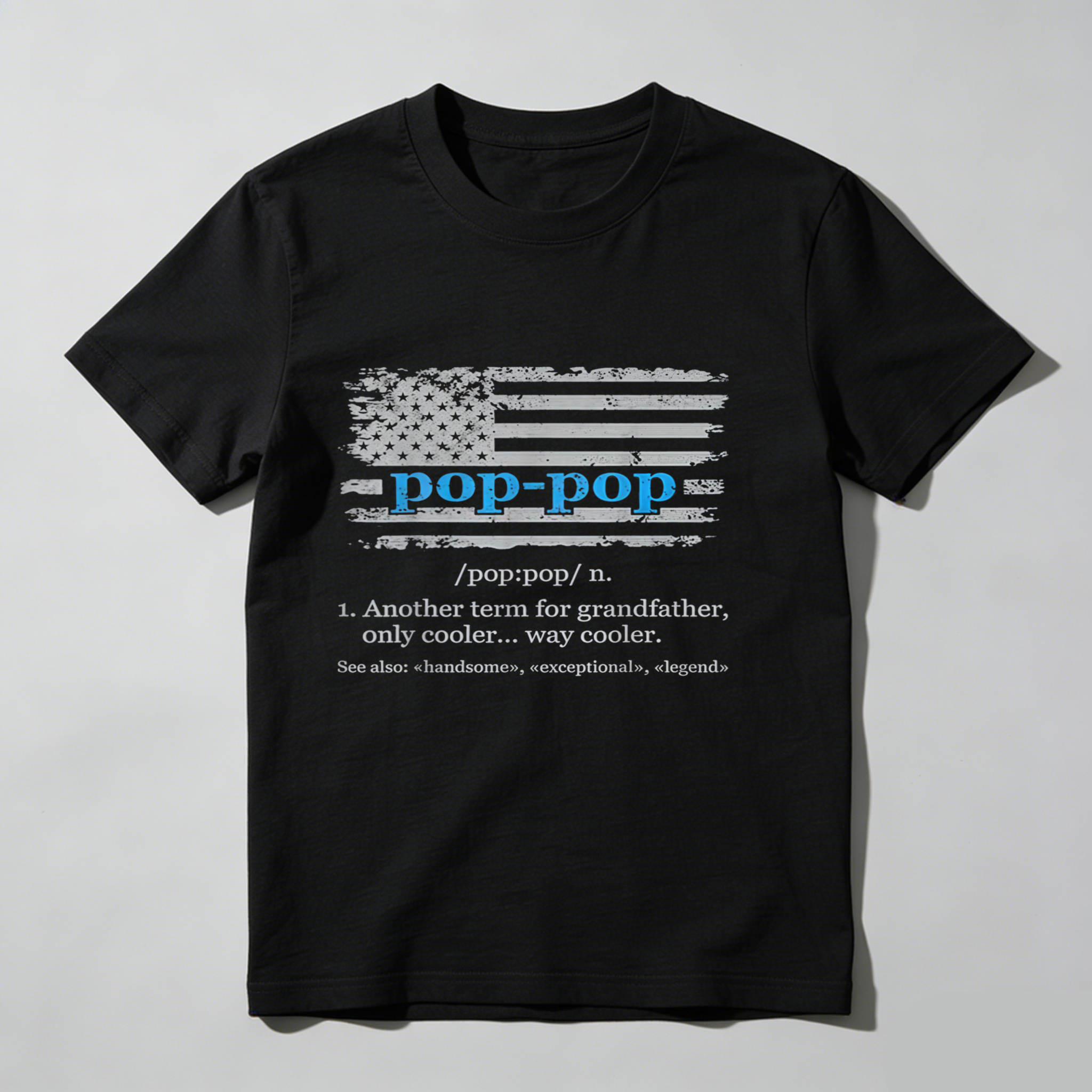 Dorawear™  Pop Pop Definition With American Flag T Shirt
