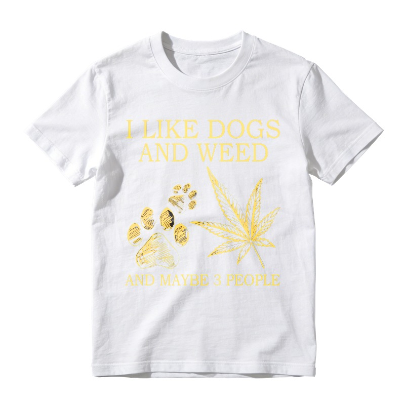 I Like Dogs And Weed And Maybe 3 People Paw Print And Leaf Design Unisex Classic T-shirt