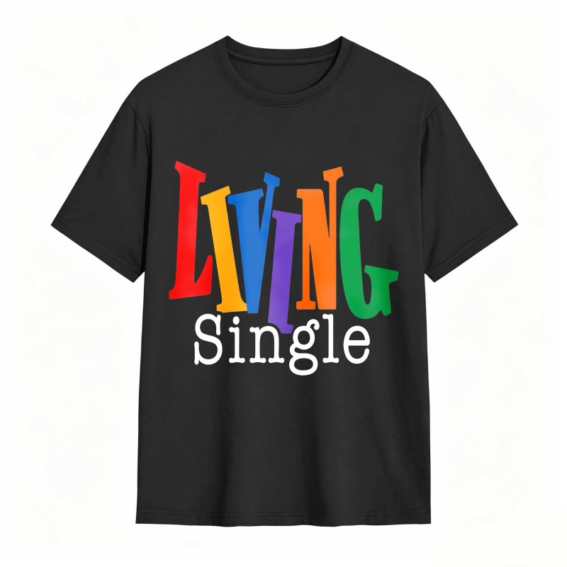 Living Single Bright Colored Lettering Graphic Cotton T-Shirt