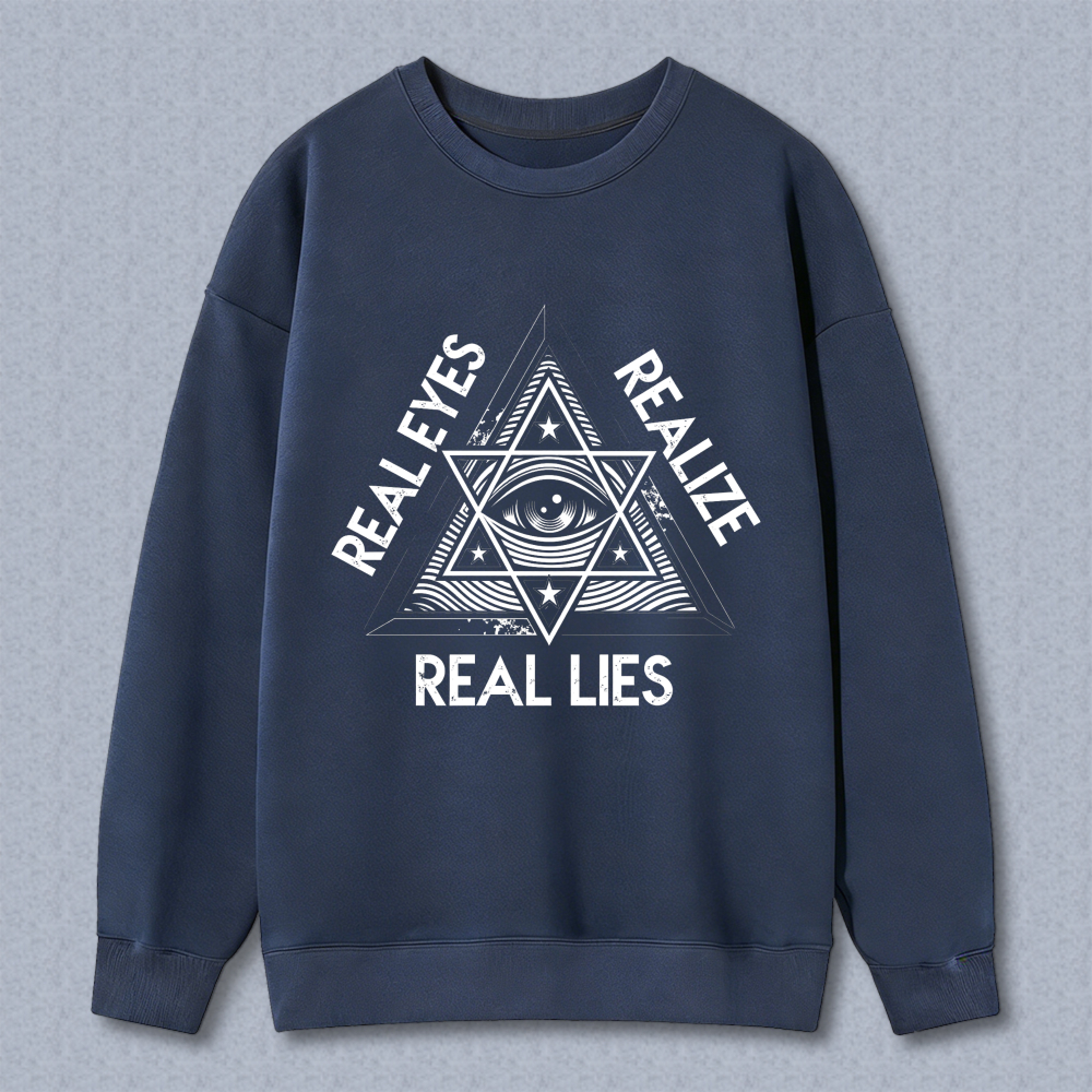 Dorawear™ All Seeing Eye Symbol Real Eyes Realize Real Lies Unisex Classic Sweatshirt(2)