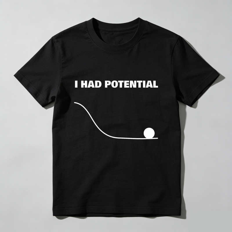 Dorawear™ I Had Potential Curve Ball T Shirt