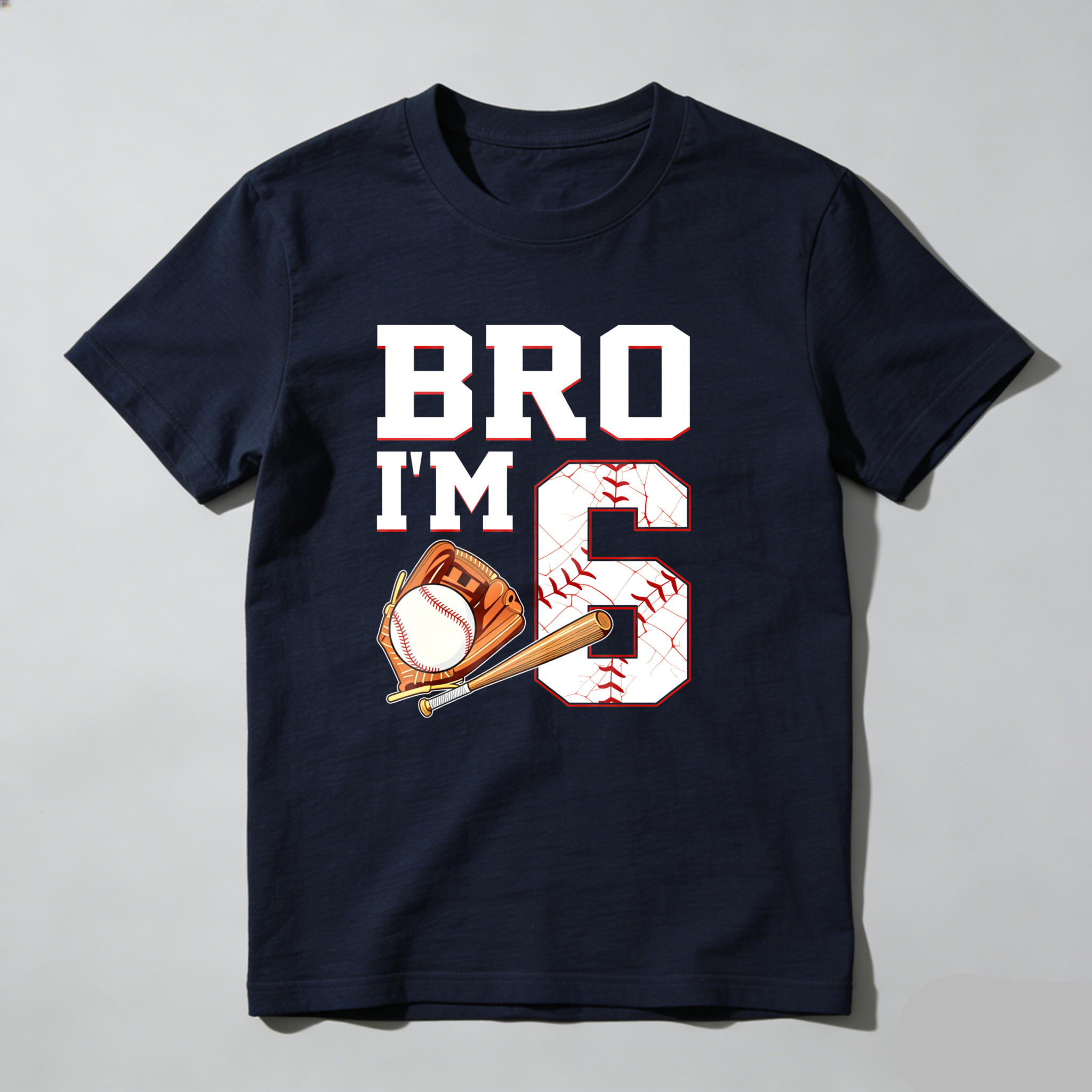 Dorawear™ Bro Im Six Baseball Bat And Glove T Shirt