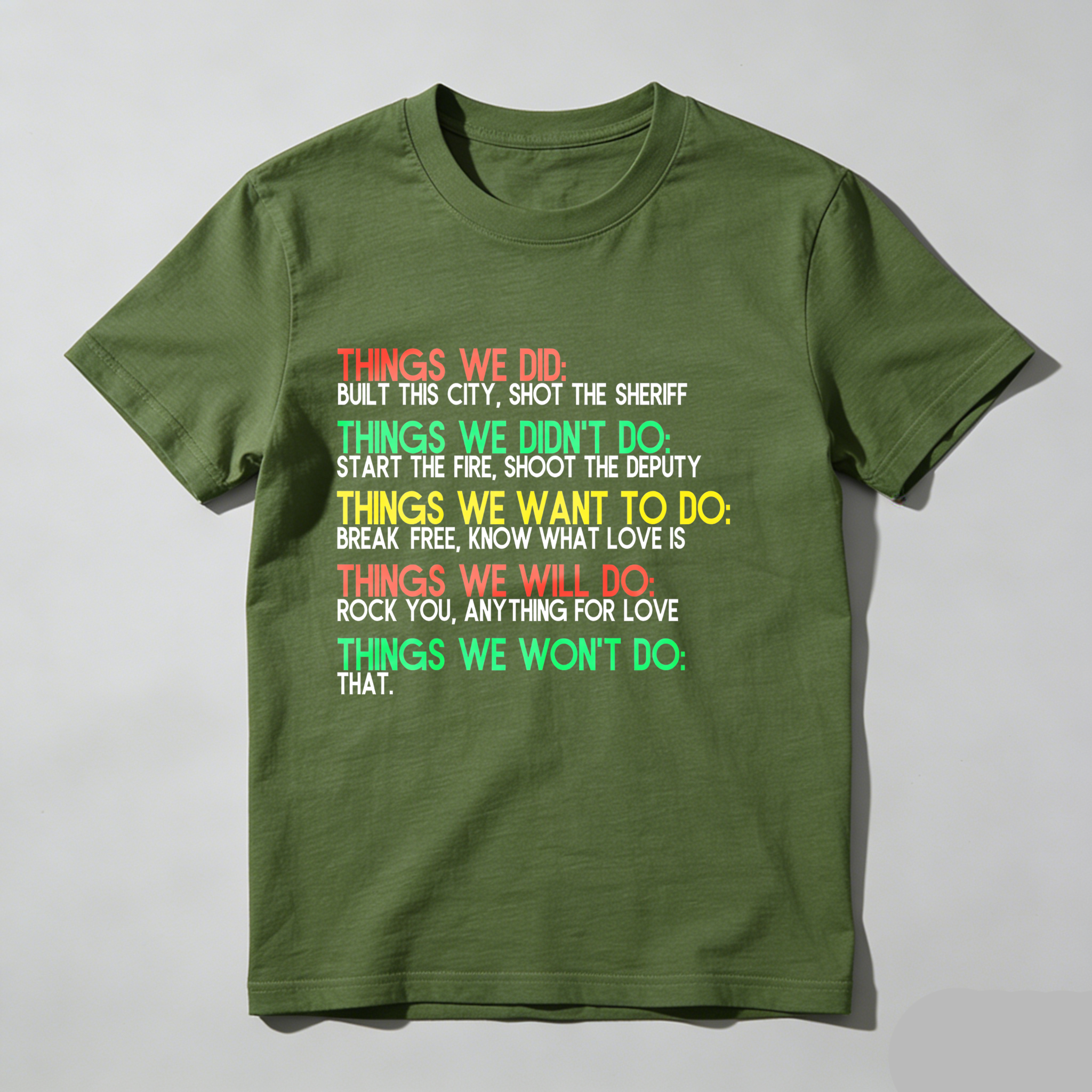 Dorawear™ Things We Did Things We Didn't Do Things We Want To Do Things We Will Do Things We Won't Do T Shirt-Dorawear