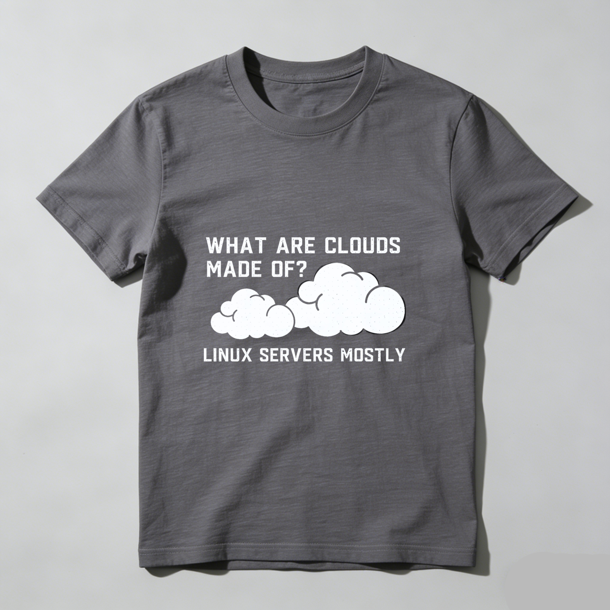 Dorawear™ What Are Clouds Made Of Linux Servers Mostly Pure Cotton Short Sleeve T Shirt-Dorawear