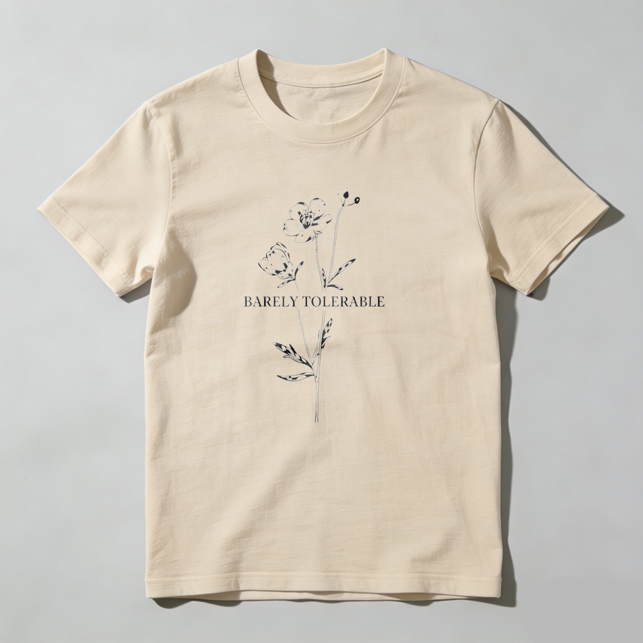 Dorawear™ Barely Tolerable Flower Design Print T Shirt