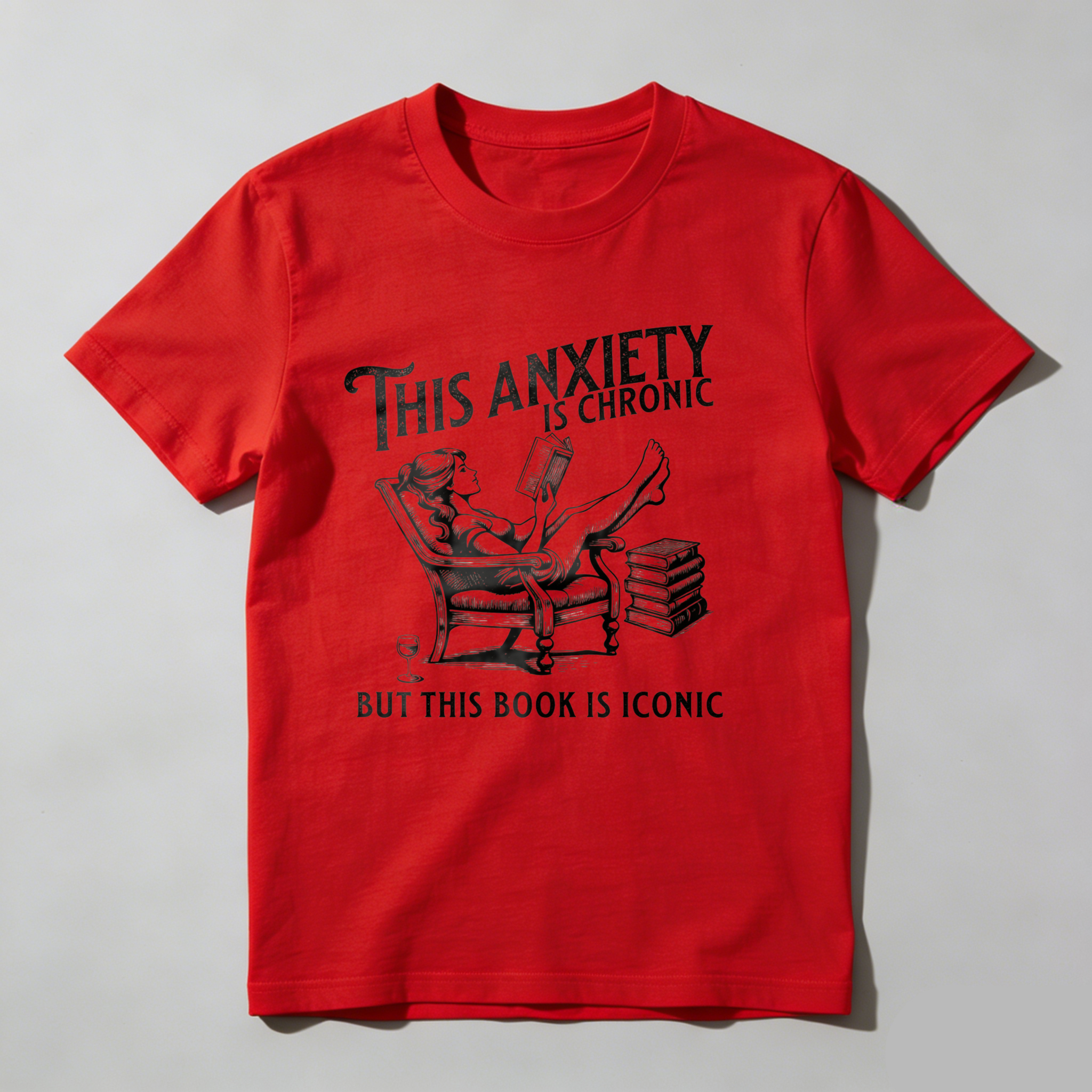 Dorawear This Anxiety Is Chronic But This Book Is Iconic T Shirt