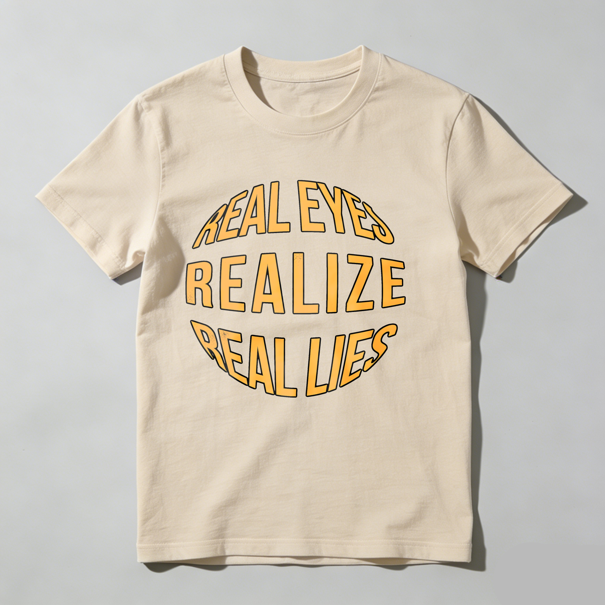 Dorawear™Real Eyes Realize Real Lies  T Shirt(3)