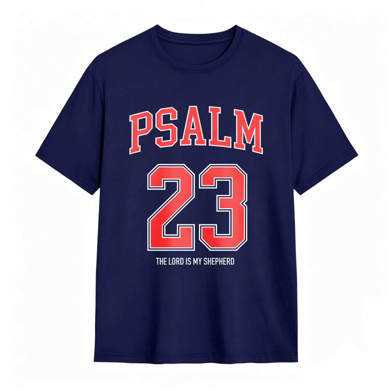 Psalm 23 The Lord Is My Shepherd T-shirt