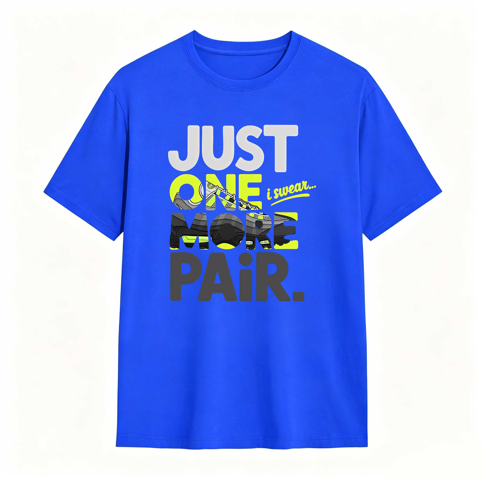 Just One More Paid T Shirt Black to Match Air Max 95 OG NEON Big Bubble, Sneaker Tee, Adults &Kid Clothing, Air Max 95 OG Hoodie, Sweatshirt
