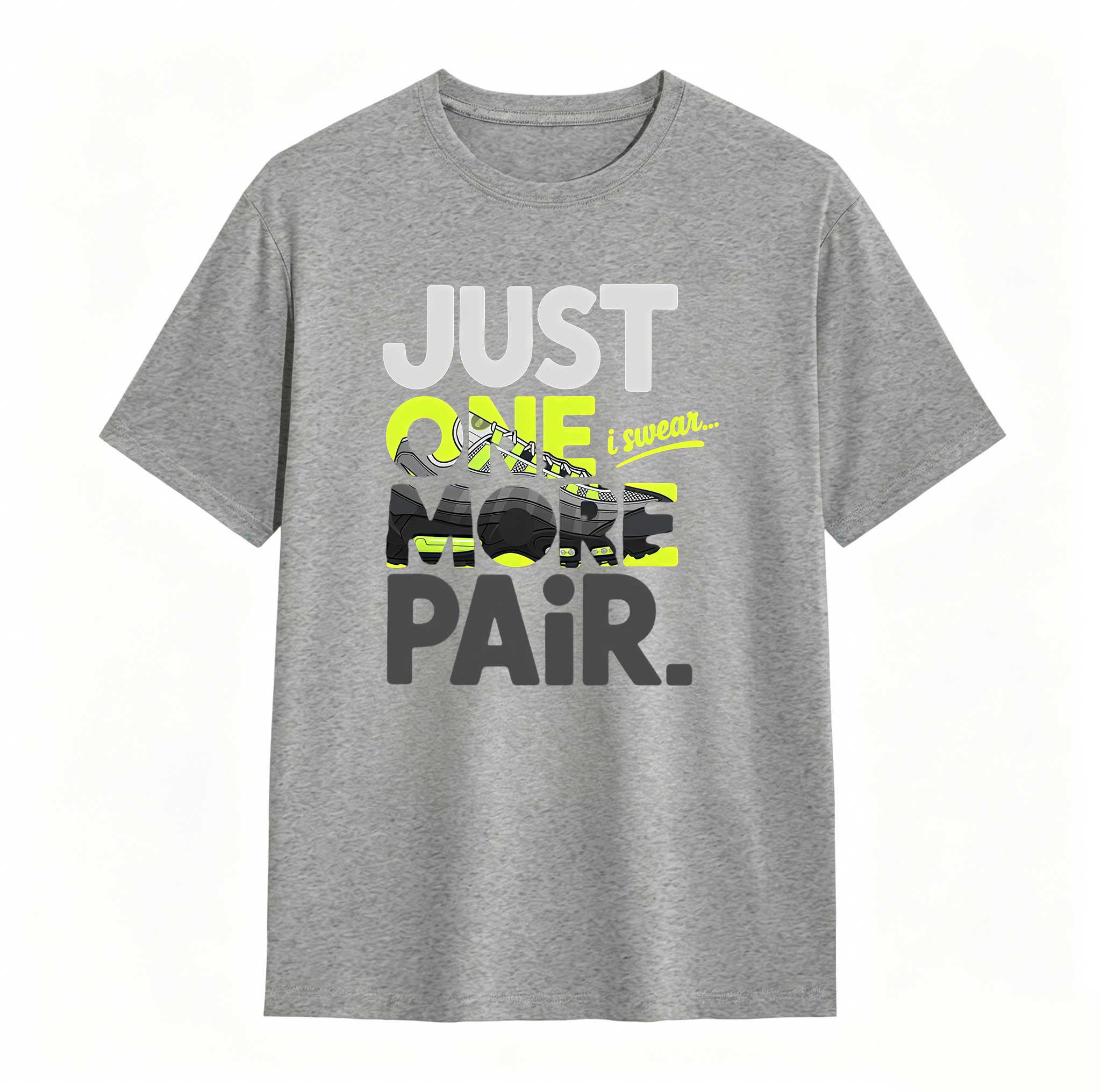 Just One More Paid T Shirt Black to Match Air Max 95 OG NEON Big Bubble, Sneaker Tee, Adults &Kid Clothing, Air Max 95 OG Hoodie, Sweatshirt