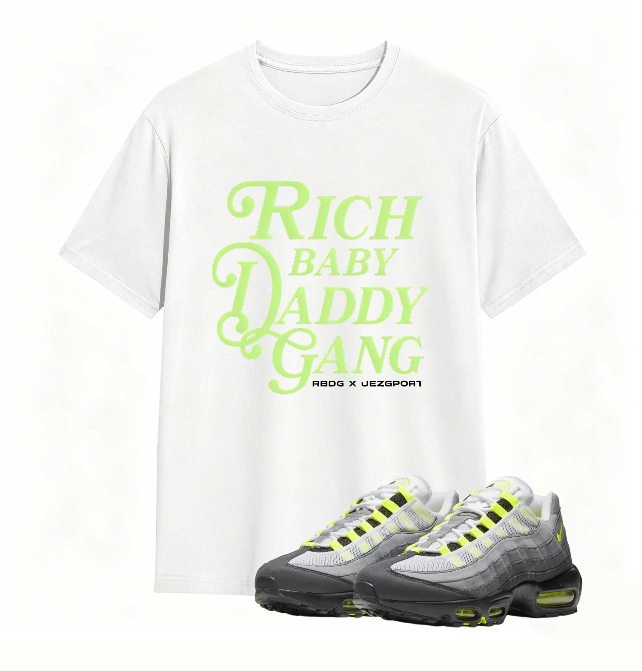 Air Max 95 OG Neon Yellow Shirt, AM95 Match Tee, RICH BABY DADDY GANG Shirt