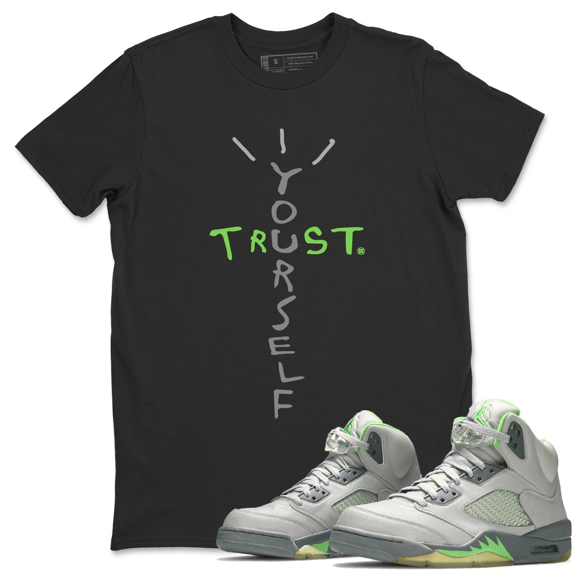 Trust Yourself Unisex Tops - Air Jordan 5 Green Bean