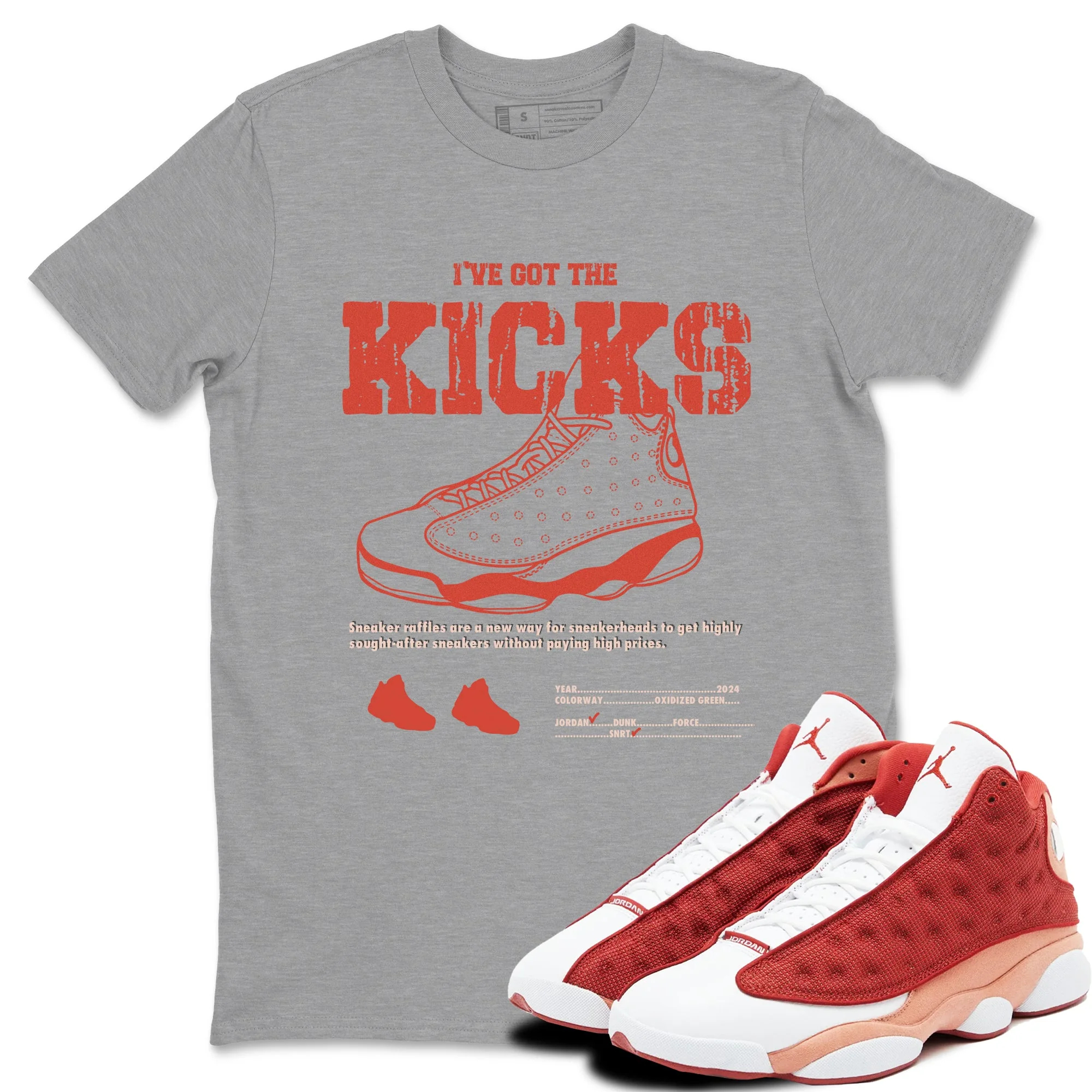 I've Got The Kicks Sneaker Tees - Air Jordan 13 Dune Red