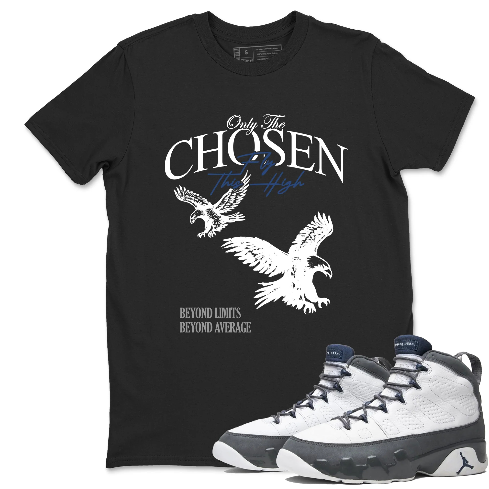 Only The Chosen Fly This High Sneaker Tees - Air Jordan 9 Flint Grey